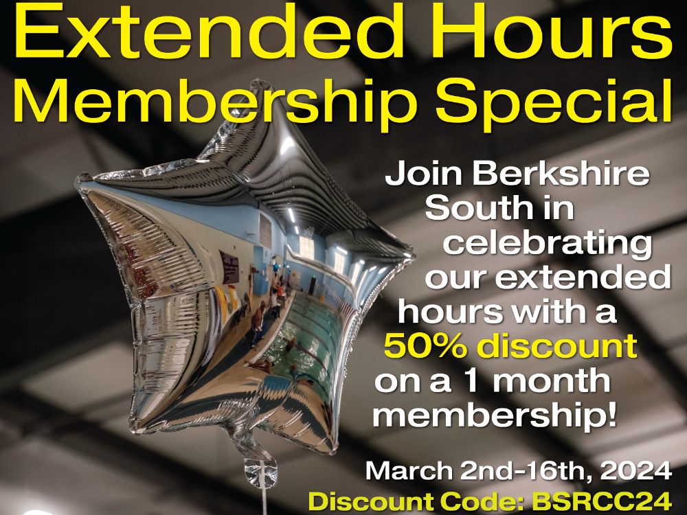Extended Hours Membership Special. Join Berkshire South in celebrating our extended hours with a 50% discount on a 1 month membership! March 2nd-16th, 2024. Discount Code: BSRCC24