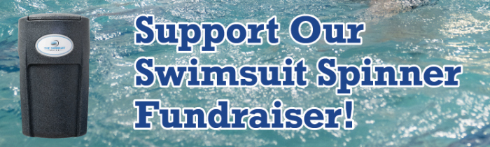 Support Our Swimsuit Spinner Fundraiser!